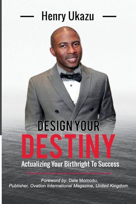 Henry Ukau | Design Your Destiny